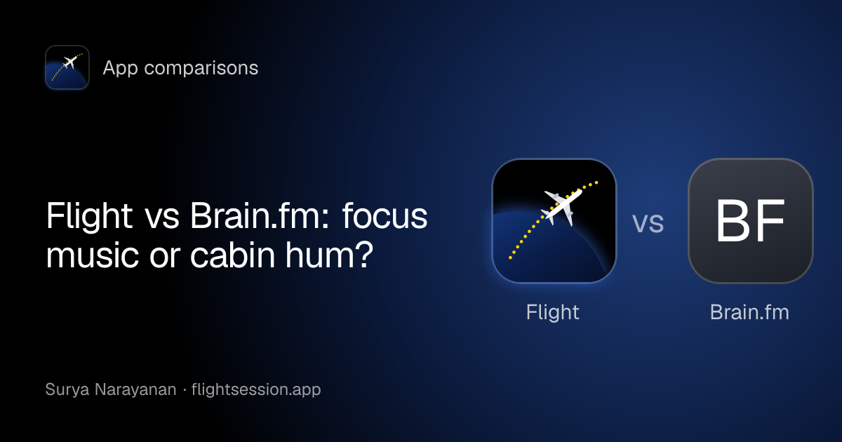 The Flight app mark beside Brain.fm: the cover of “Flight vs Brain.fm: focus music or cabin hum?”